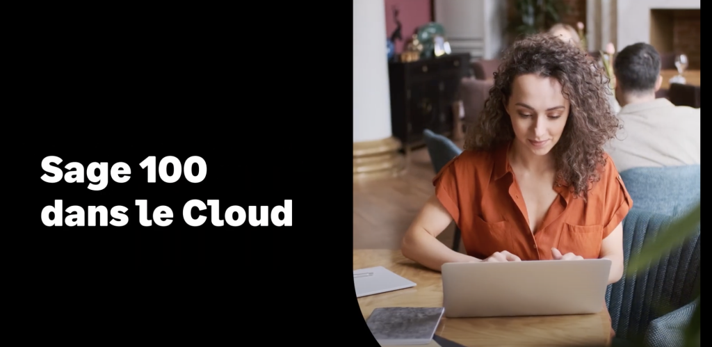 [Vidéo] Sage 100 dans le cloud : libérez votre gestion d'entreprise