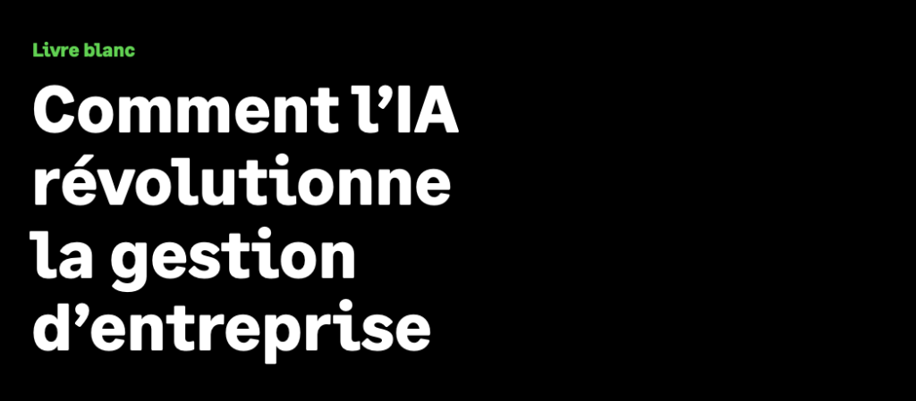 Télécharger le Livre Blanc Sage : Comment l'IA révolutionne la gestion d'entreprise