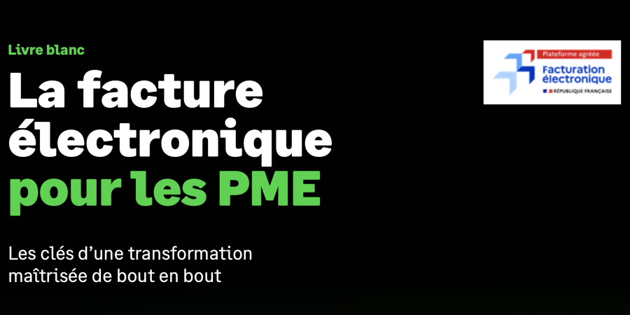 Télécharger le livre blanc : La facture électronique pour les PME