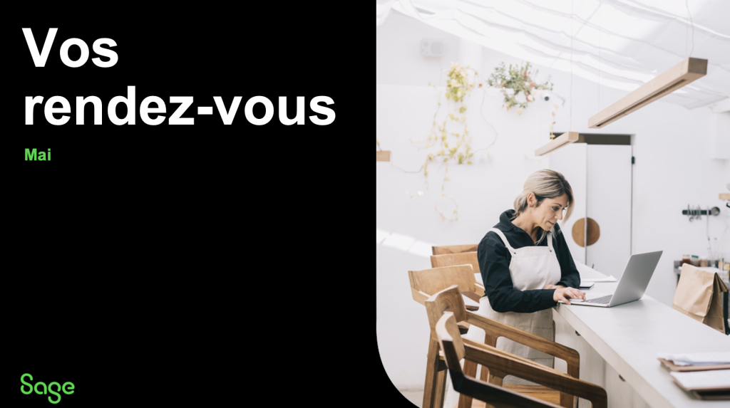 Vos Webinars Sage de Mai : au programme facture électroniqe et Sage Automatisation comptable
